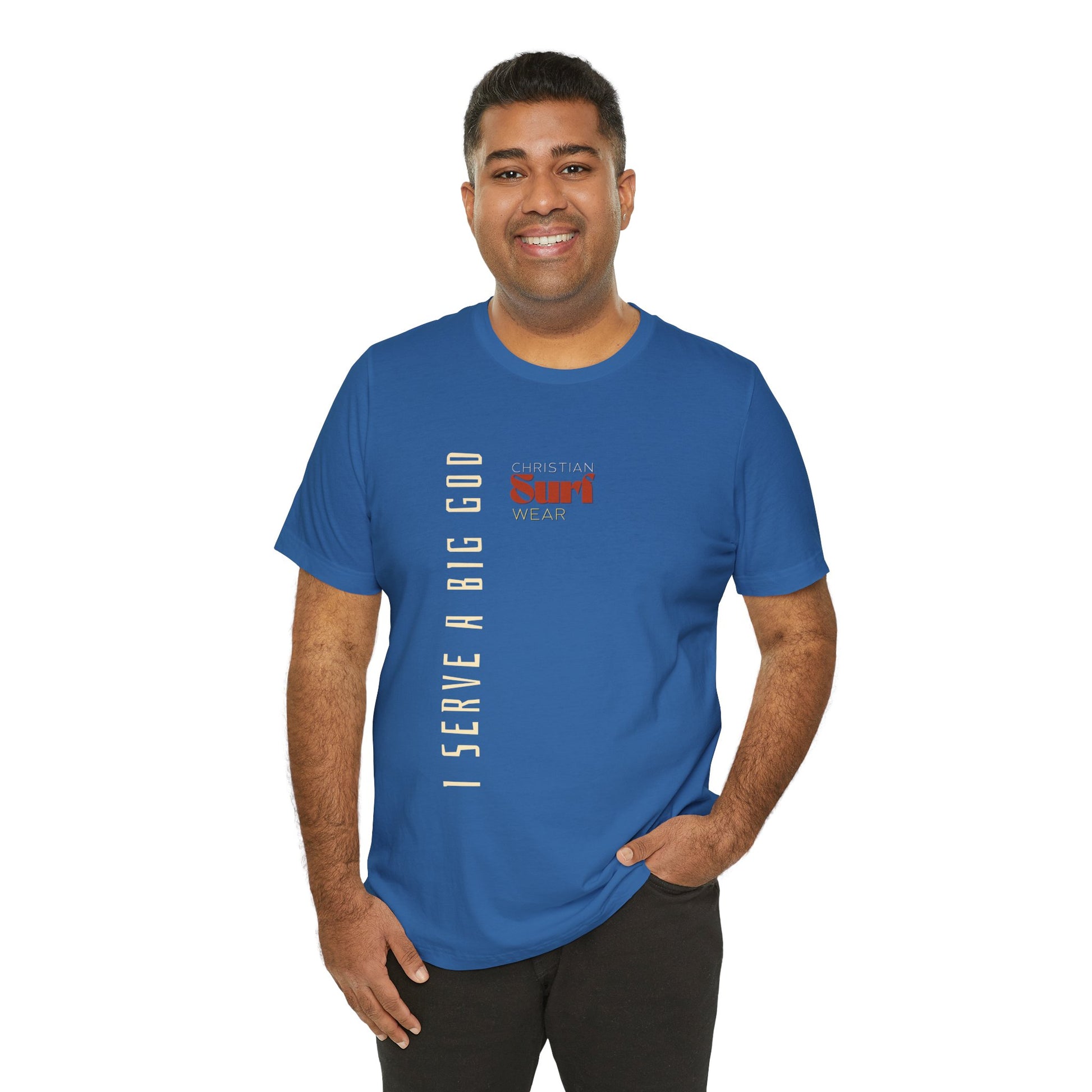 I Serve a Big God Unisex Jersey Tee, Inspirational Faith Shirt, Christian Gift, Casual Wear, Religious Apparel