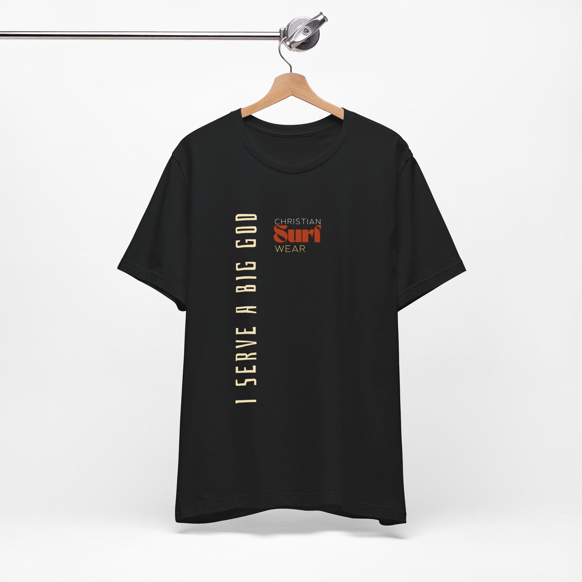 I Serve a Big God Unisex Jersey Tee, Inspirational Faith Shirt, Christian Gift, Casual Wear, Religious Apparel