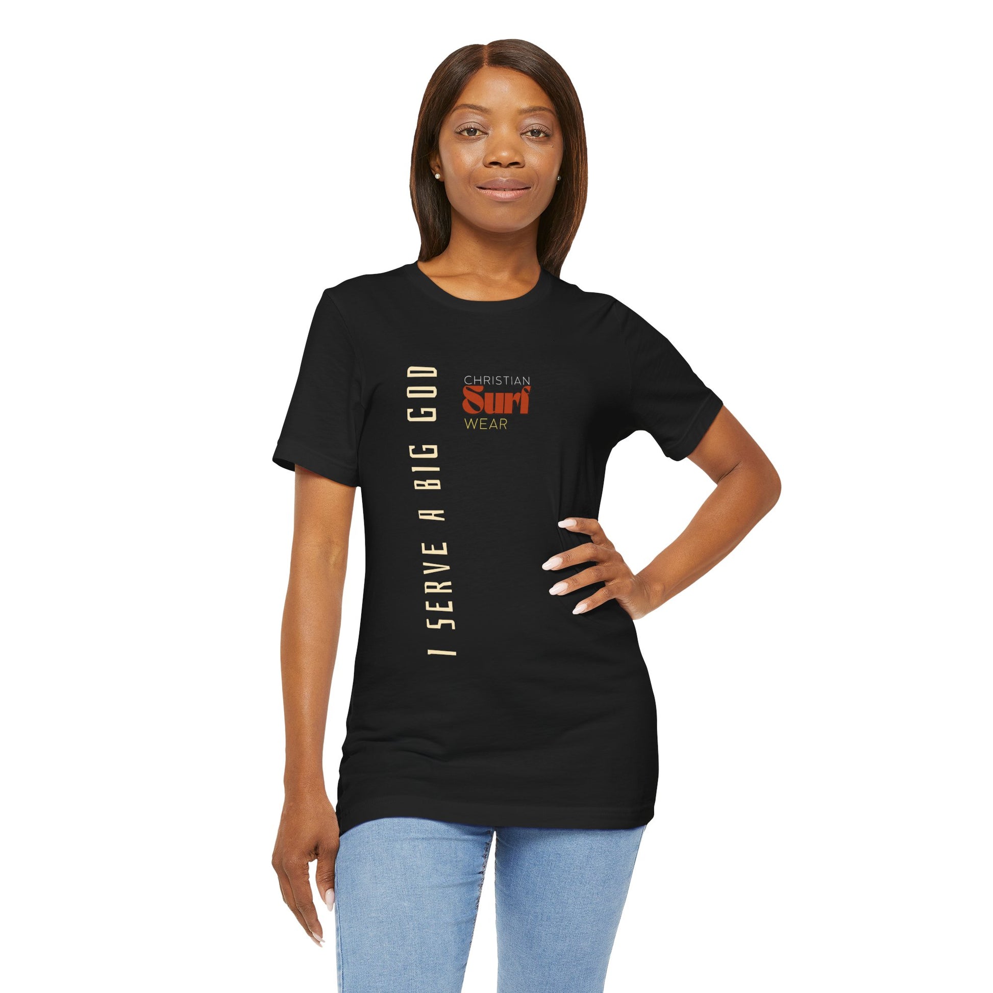 I Serve a Big God Unisex Jersey Tee, Inspirational Faith Shirt, Christian Gift, Casual Wear, Religious Apparel