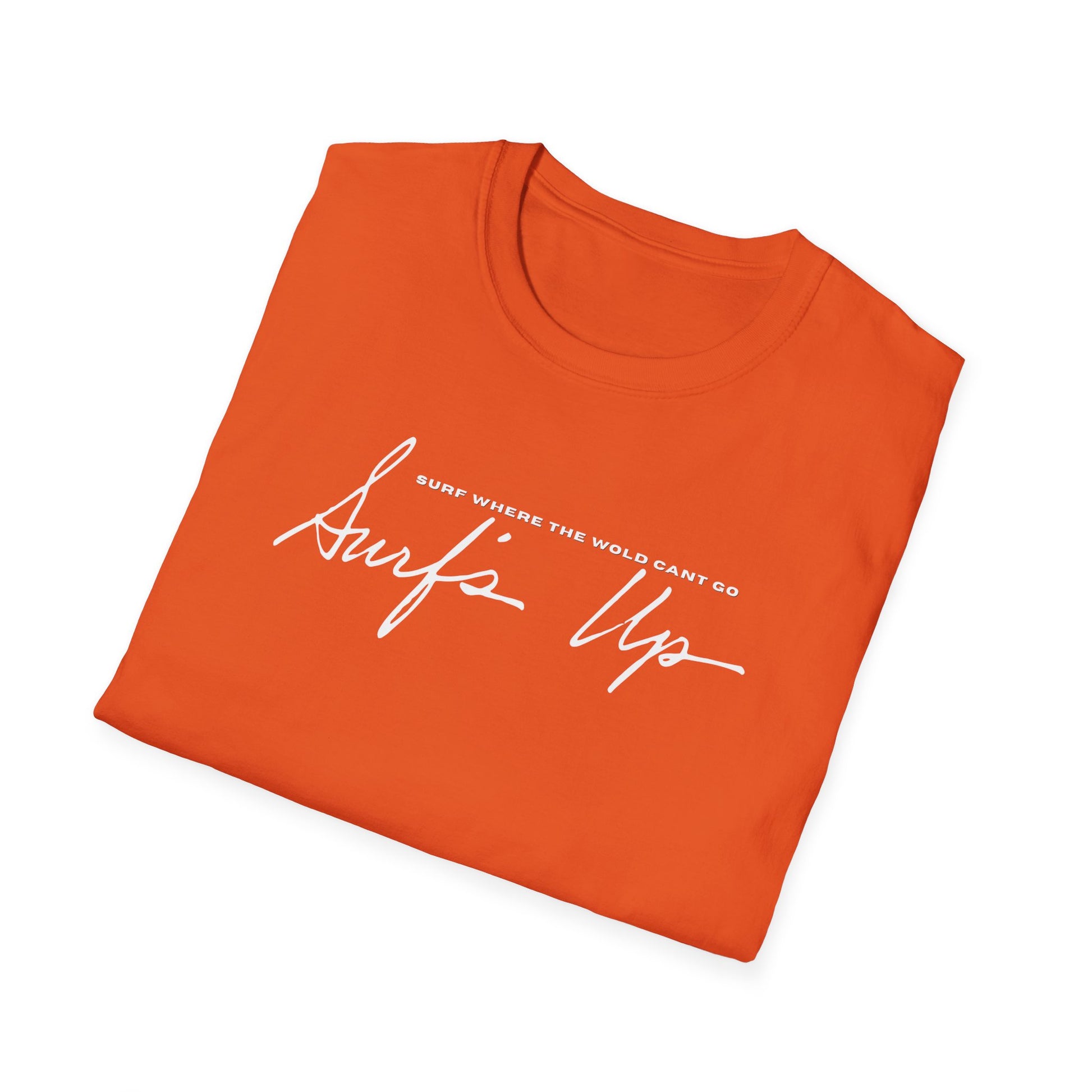 Surf Wear Typography Surf Where the World Can’t Go Graphic Surf’s Up Unisex Softstyle T-Shirt | Beach Vibes, Casual Wear, Gift for Surfers, Summer Style, Christian Apparel