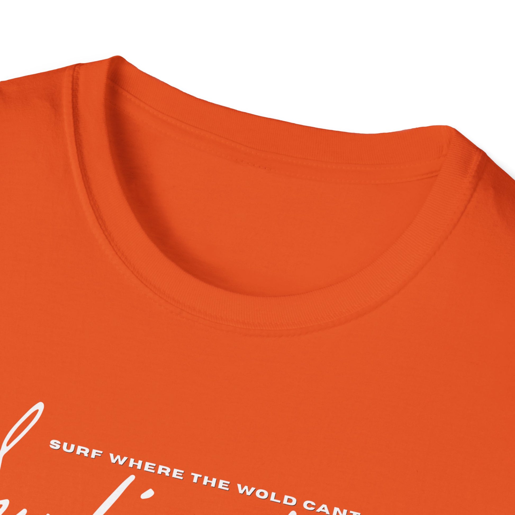Surf Wear Typography Surf Where the World Can’t Go Graphic Surf’s Up Unisex Softstyle T-Shirt | Beach Vibes, Casual Wear, Gift for Surfers, Summer Style, Christian Apparel