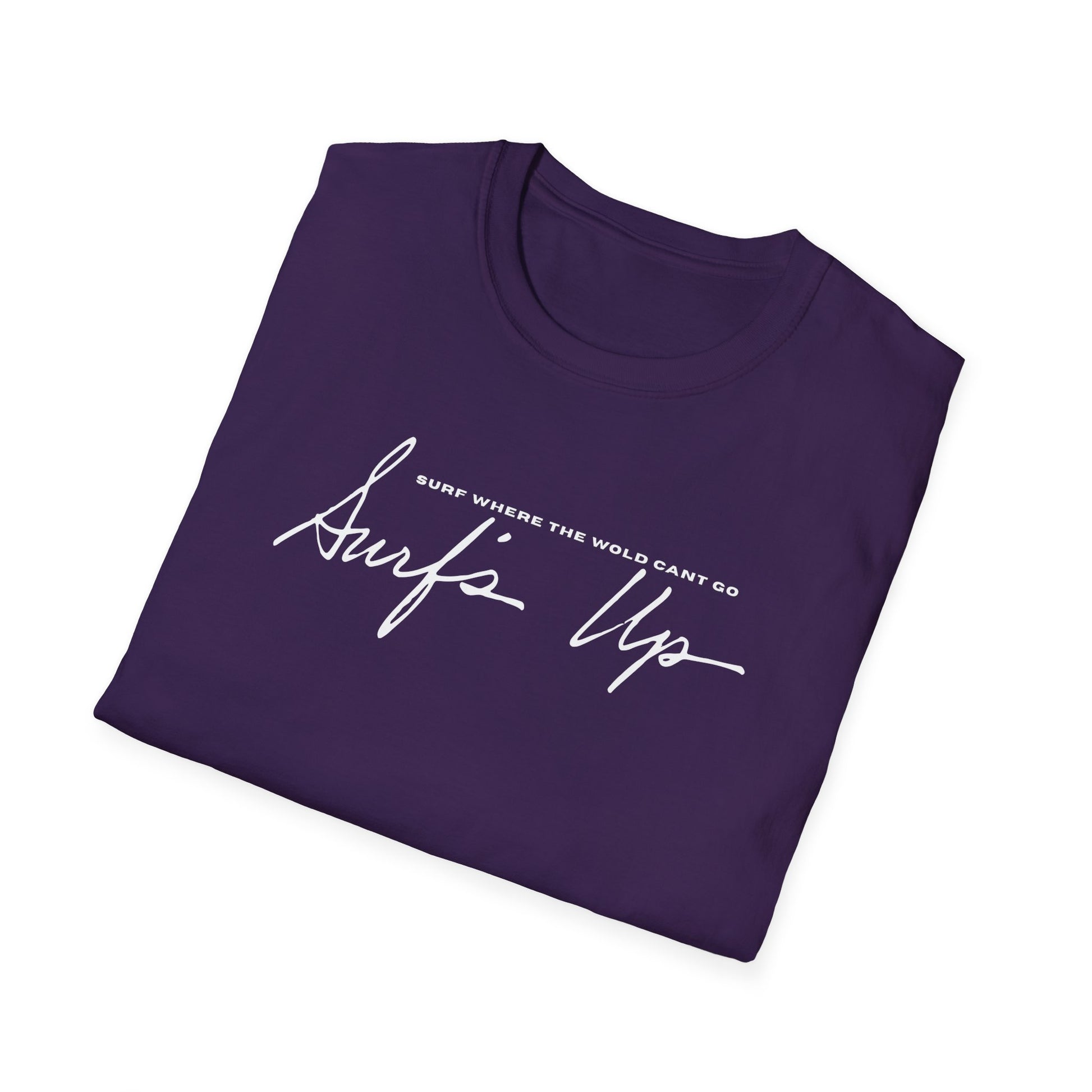 Surf Wear Typography Surf Where the World Can’t Go Graphic Surf’s Up Unisex Softstyle T-Shirt | Beach Vibes, Casual Wear, Gift for Surfers, Summer Style, Christian Apparel