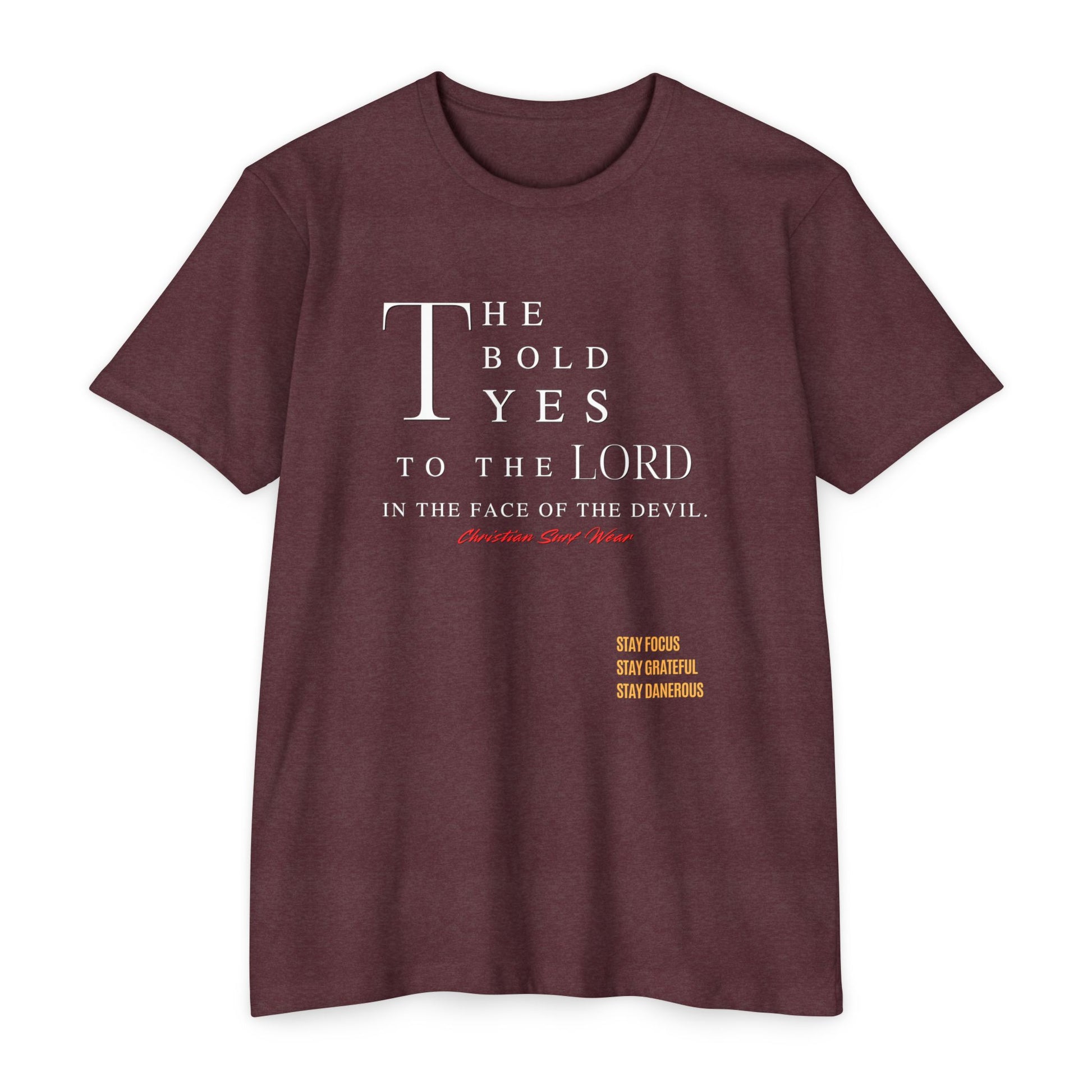 “The Bold Yes to the Lord” Christian Surf Wear  T-Shirt, Faith Tee, Religious Apparel, Bold Yes to the Lord Shirt, Unisex Motivational Top