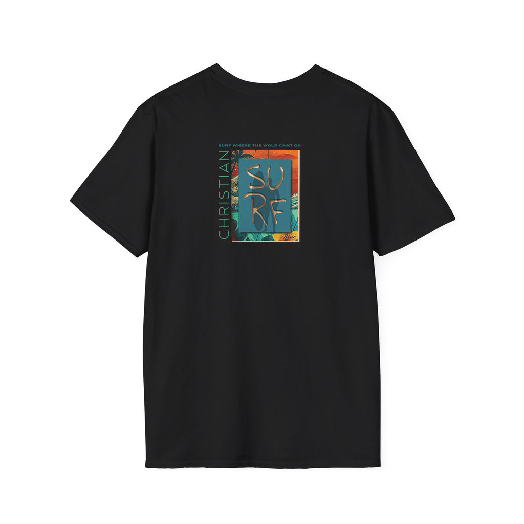 Surf Wear Typography Surf Where the World Can’t Go Graphic Surf’s Up Unisex Softstyle T-Shirt | Beach Vibes, Casual Wear, Gift for Surfers, Summer Style, Christian Apparel