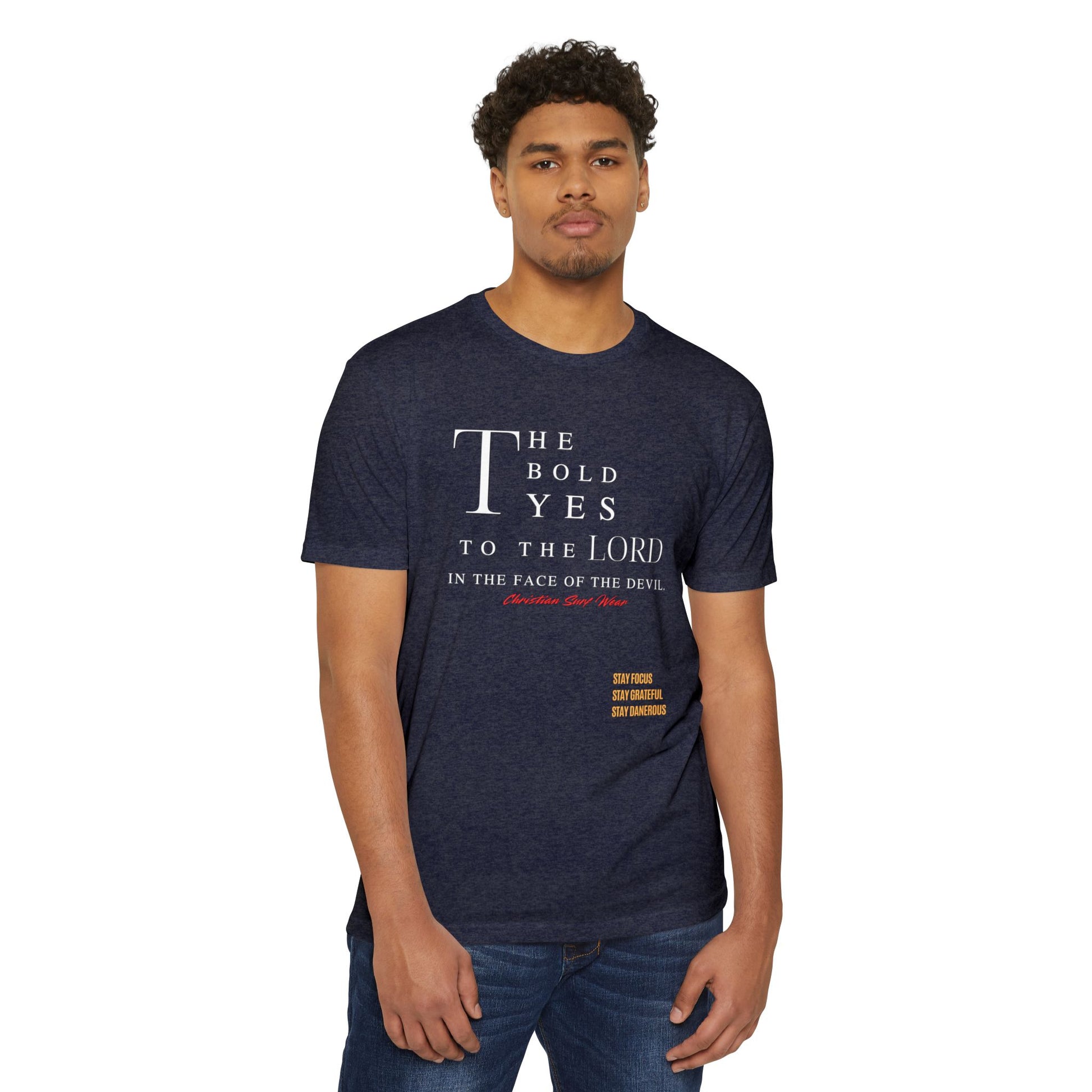 “The Bold Yes to the Lord” Christian Surf Wear  T-Shirt, Faith Tee, Religious Apparel, Bold Yes to the Lord Shirt, Unisex Motivational Top