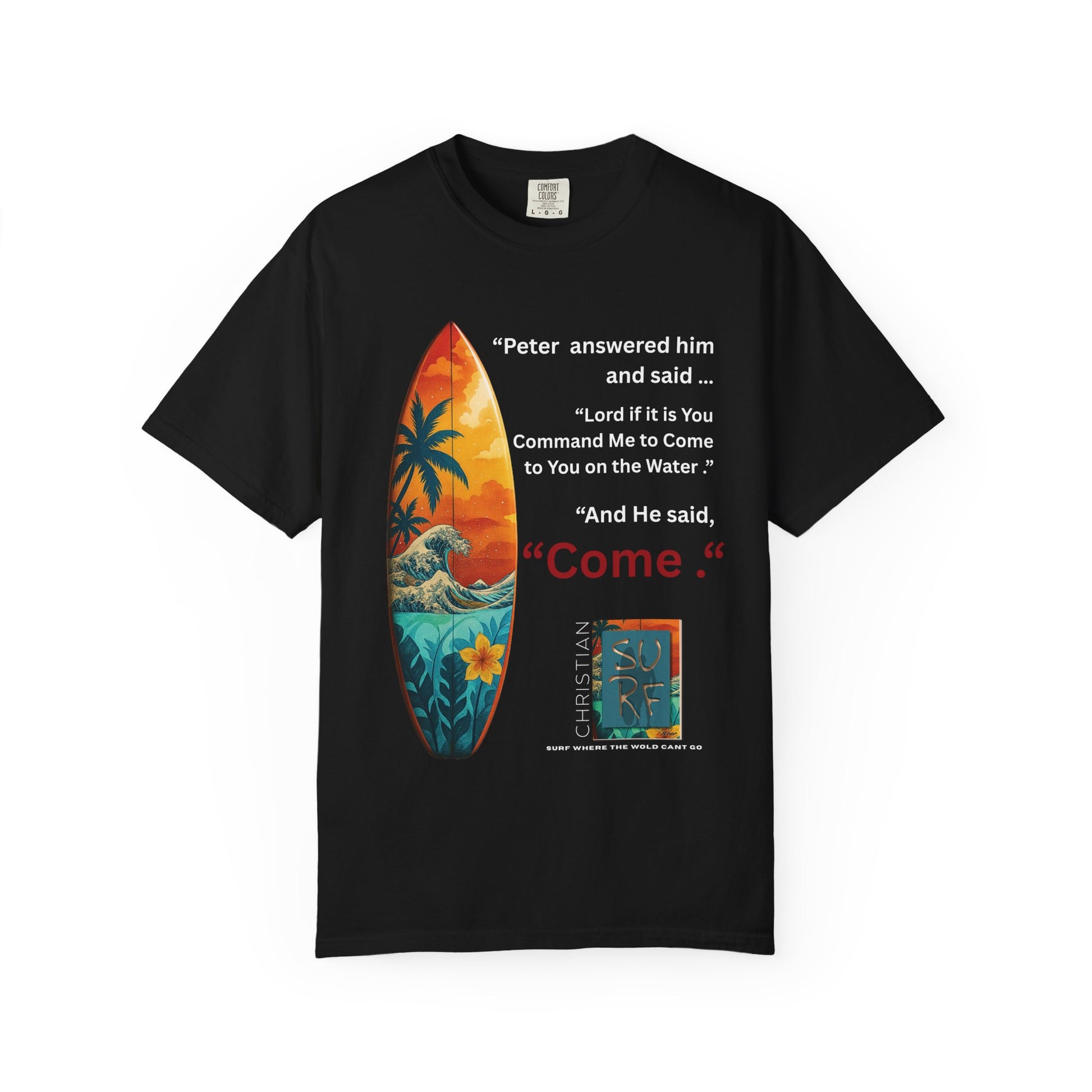Street Wear Vintage Surf Board Graphic Art Work Unisex T-Shirt - Christian Surf Wear 'Move By Faith' Collection