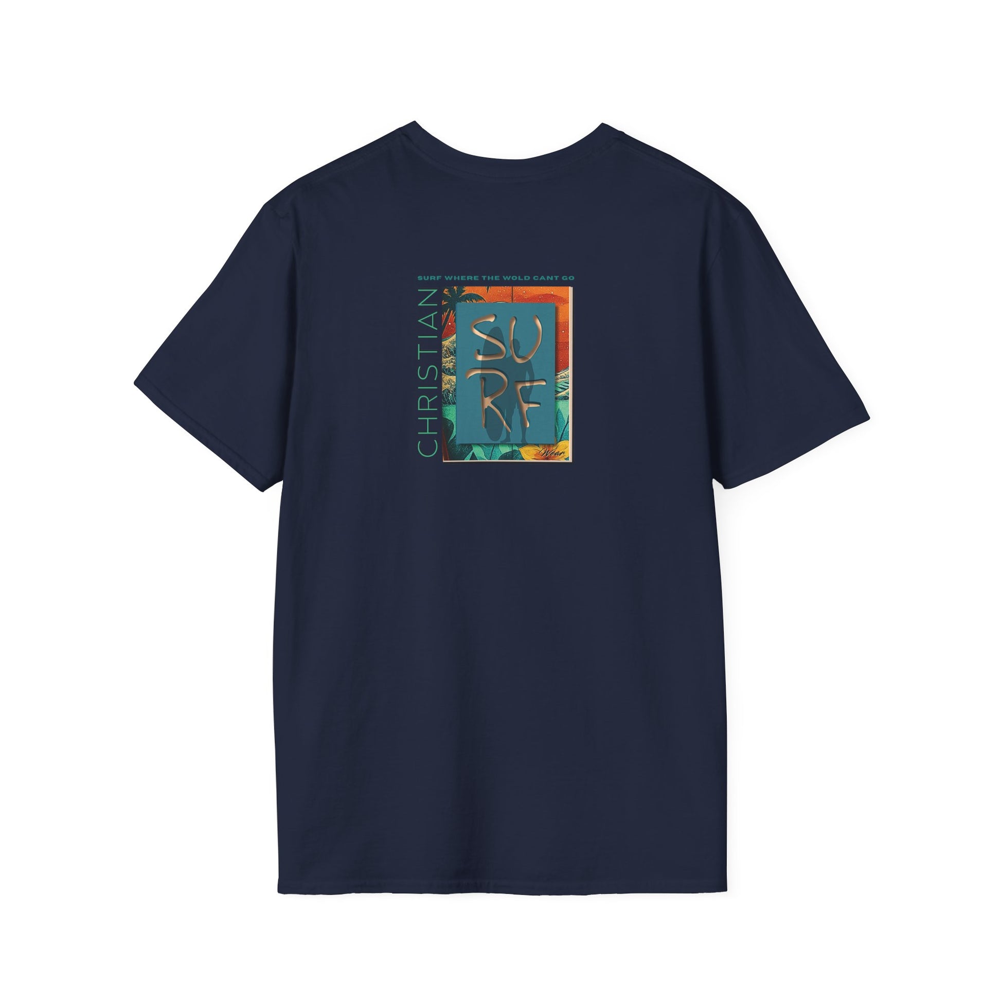 Surf Wear Typography Surf Where the World Can’t Go Graphic Surf’s Up Unisex Softstyle T-Shirt | Beach Vibes, Casual Wear, Gift for Surfers, Summer Style, Christian Apparel