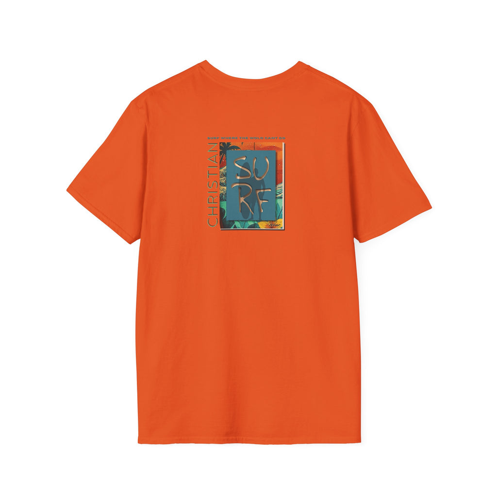 Surf Wear Typography Surf Where the World Can’t Go Graphic Surf’s Up Unisex Softstyle T-Shirt | Beach Vibes, Casual Wear, Gift for Surfers, Summer Style, Christian Apparel