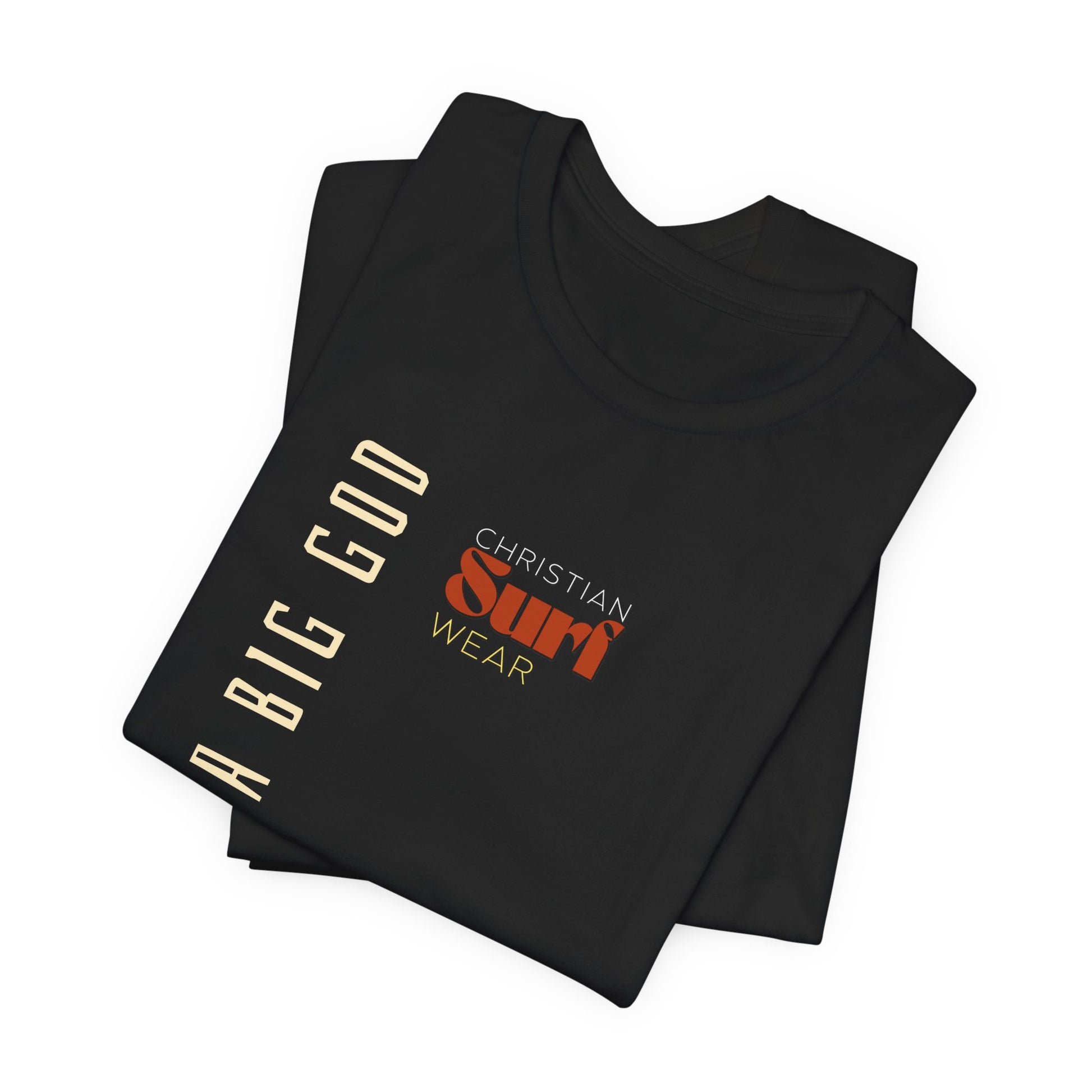 I Serve a Big God Unisex Jersey Tee, Inspirational Faith Shirt, Christian Gift, Casual Wear, Religious Apparel