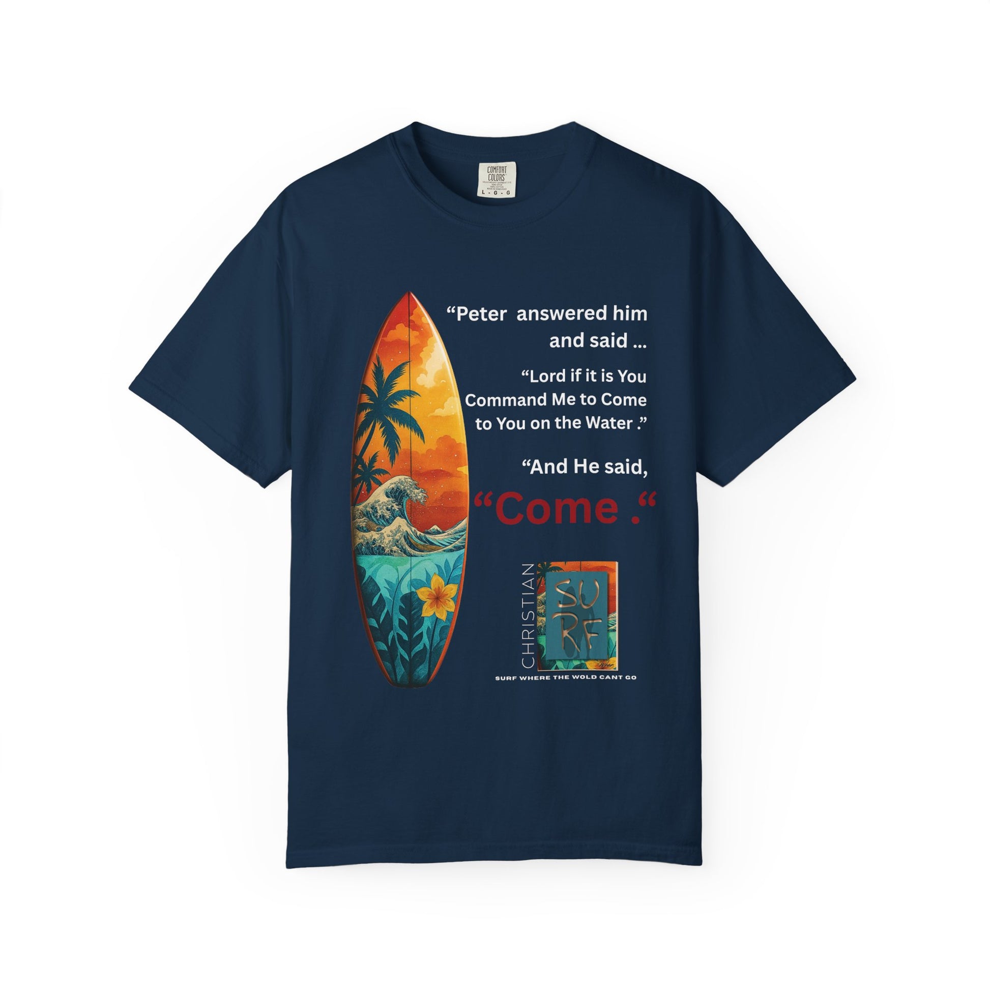 Street Wear Vintage Surf Board Graphic Art Work Unisex T-Shirt - Christian Surf Wear 'Move By Faith' Collection