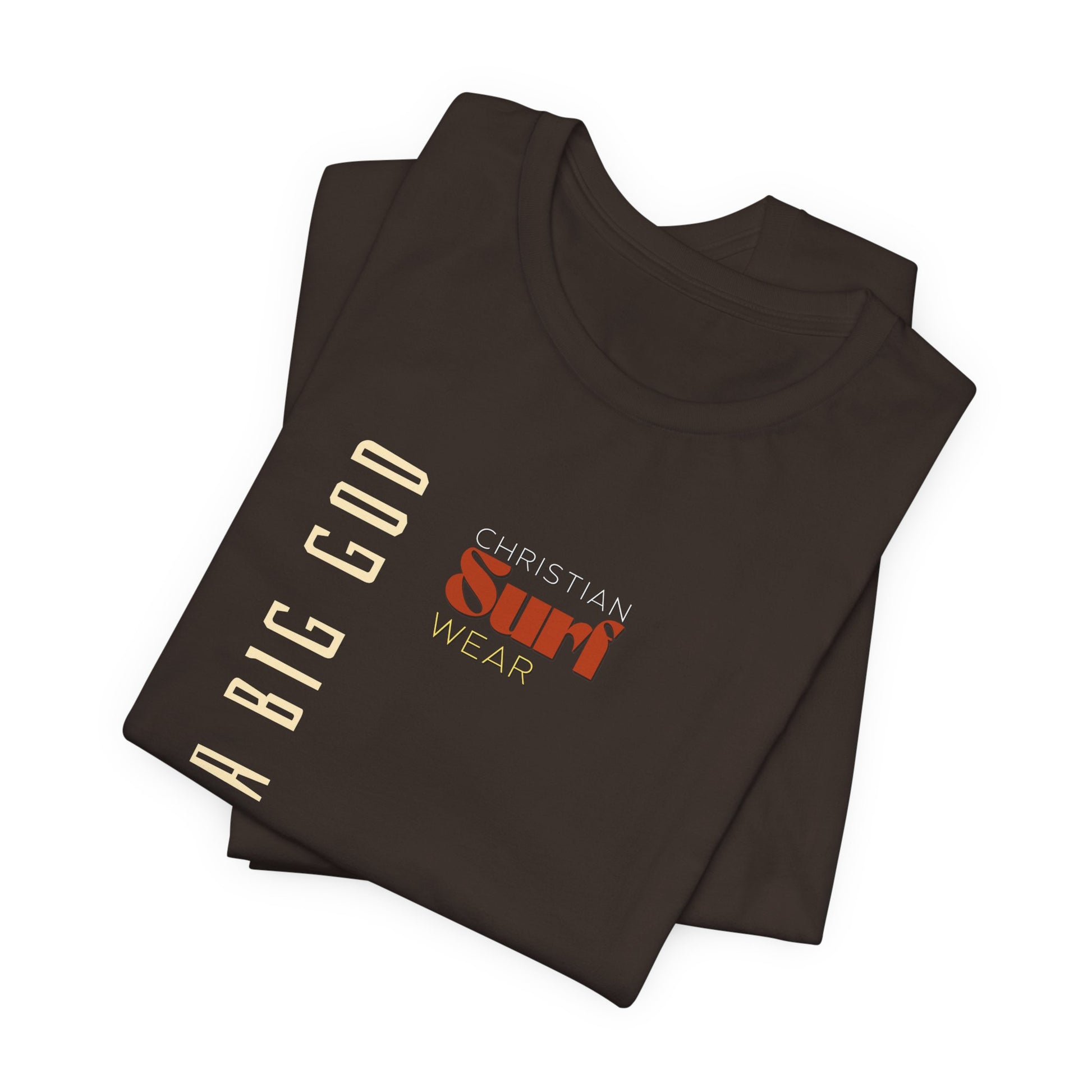 I Serve a Big God Unisex Jersey Tee, Inspirational Faith Shirt, Christian Gift, Casual Wear, Religious Apparel