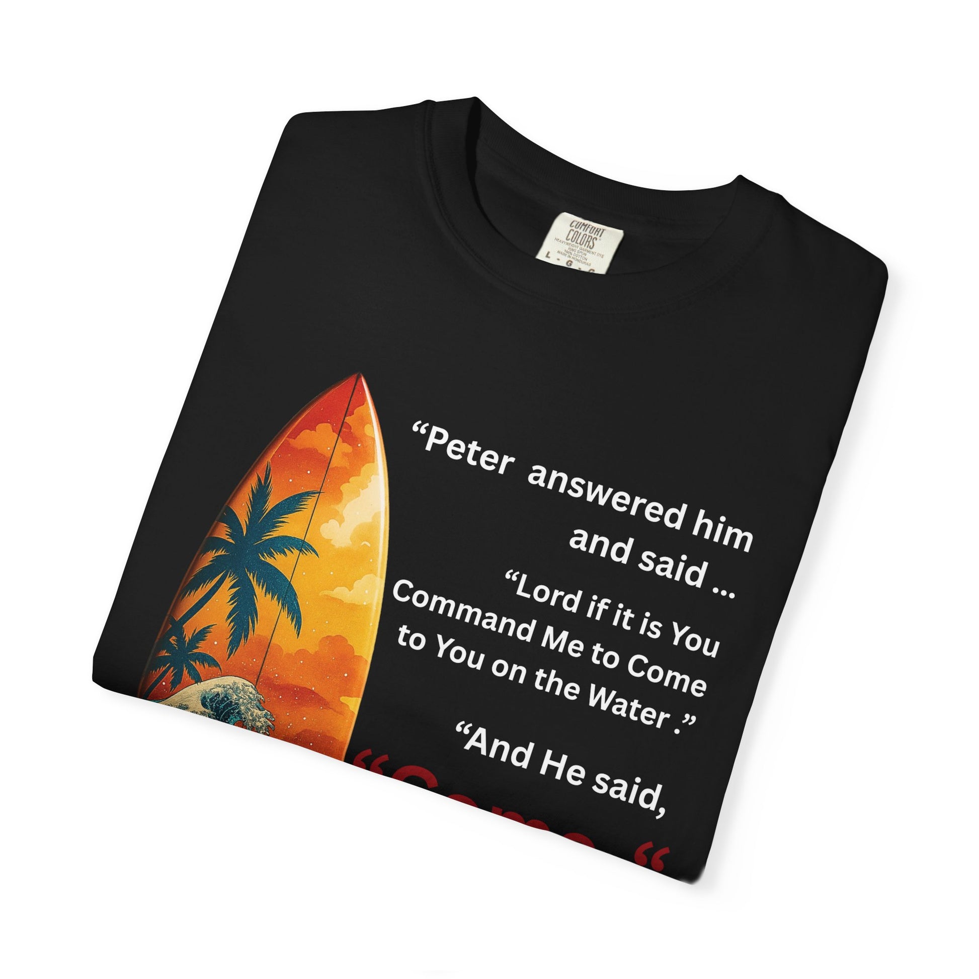 Street Wear Vintage Surf Board Graphic Art Work Unisex T-Shirt - Christian Surf Wear 'Move By Faith' Collection