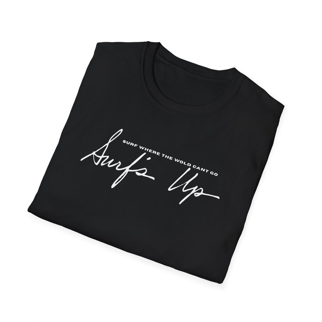 Surf Wear Typography Surf Where the World Can’t Go Graphic Surf’s Up Unisex Softstyle T-Shirt | Beach Vibes, Casual Wear, Gift for Surfers, Summer Style, Christian Apparel